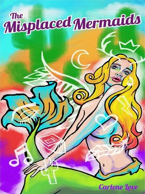 cover image of The Misplaced Mermaids